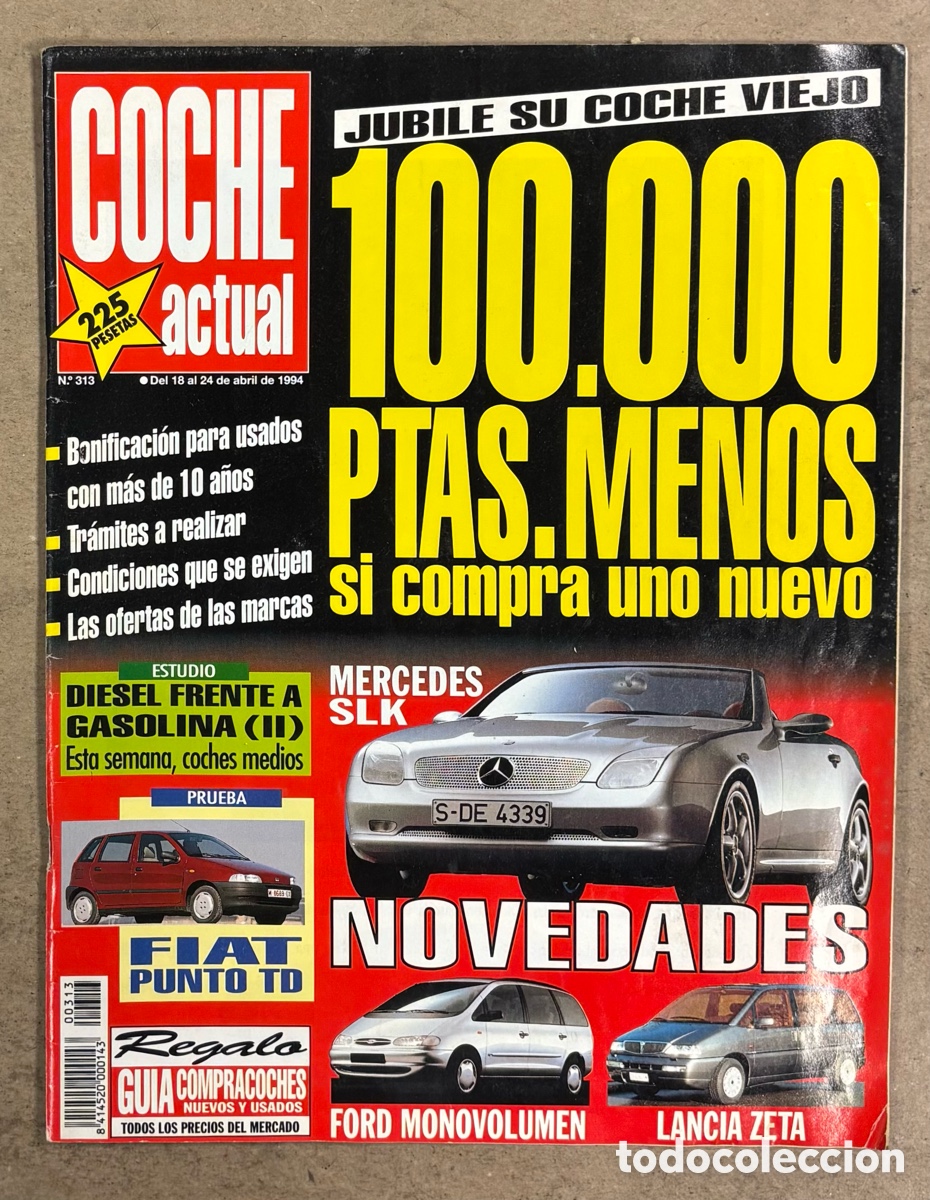 Coches: COCHE ACTUAL N&deg; 313 (1994). MERCEDES SLK, FIAT PUNTO, MITSUBISHI ECLIPSE,&hellip;