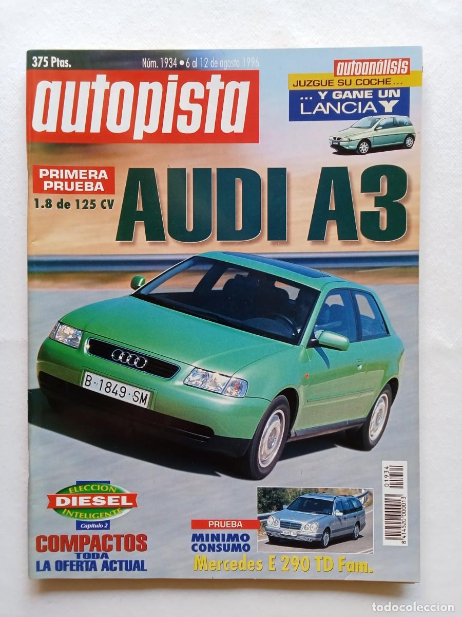Coches: AUTOPISTA N&ordm; 1934 1996 AUDI A3 MERCEDES E 290 MAZDA 323F ROVER 618I McLAREN RALLYE NUEVA ZELANDA