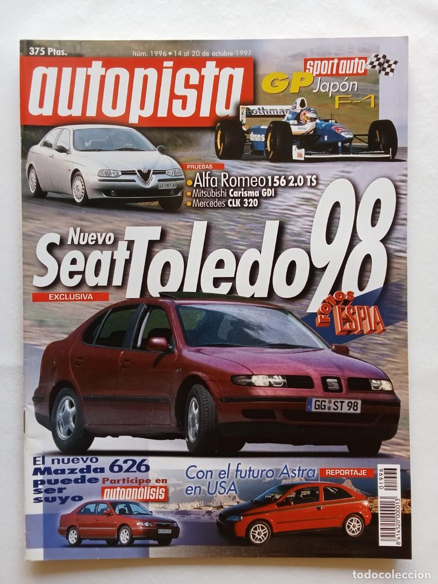 Coches: AUTOPISTA N&ordm; 1996 1997 SEAT TOLEDO MAZDA 626 ASTRA ALFA ROMEO 156 MITSUBISHI CARISMA MERCEDES SLK