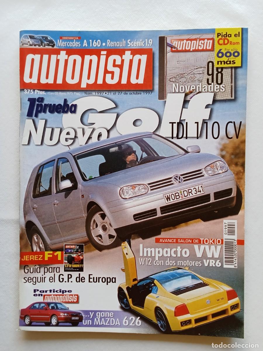 Coches: AUTOPISTA N&ordm; 1997 1997 GOLF SALON DE TOKIO MAZDA 626 MERCEDES A 160 RENAULT SCENIC BMW 540i