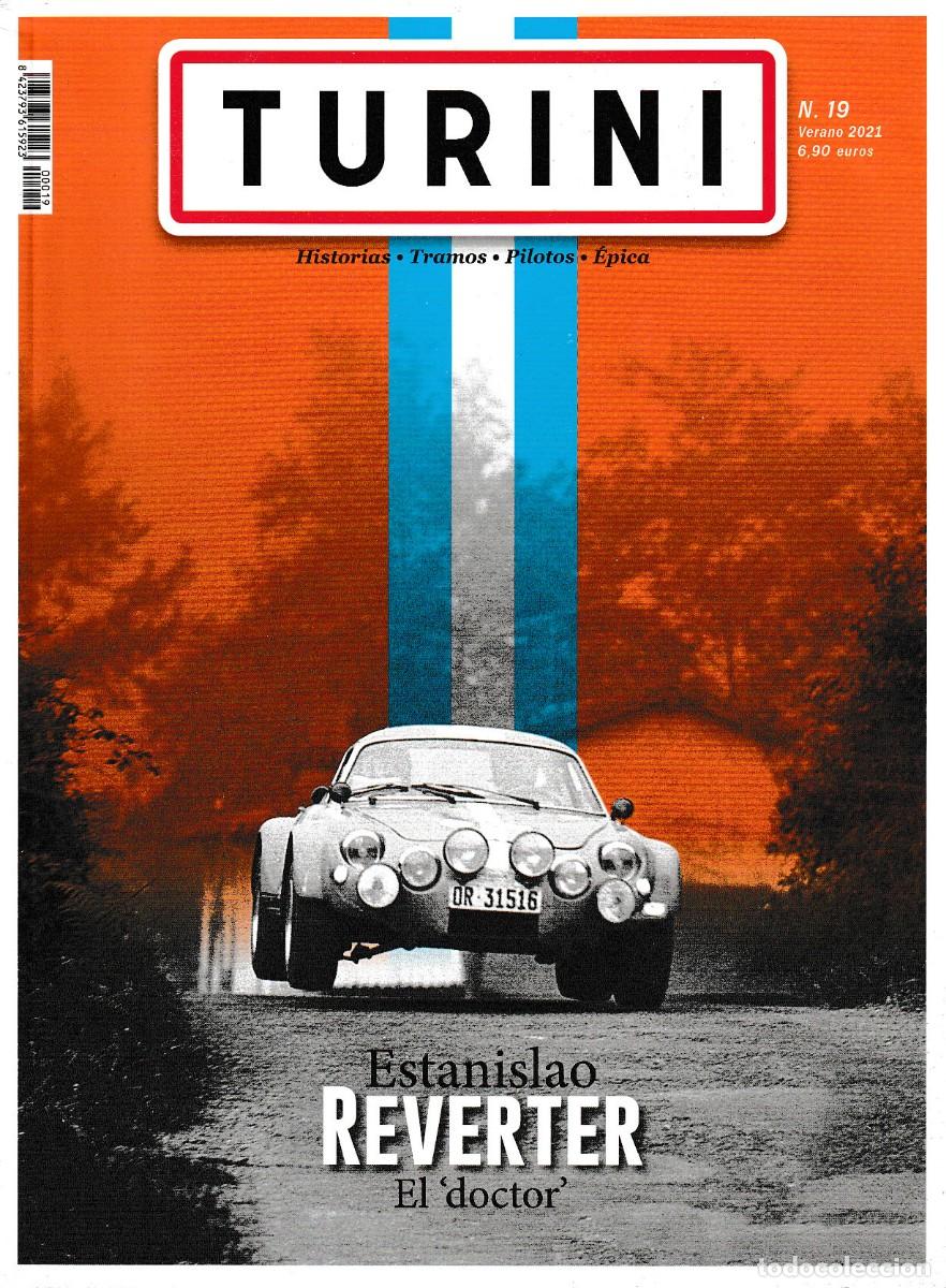 Coches: REVISTA TURINI. N&Uacute;MERO 19 - VERANO 2021. ESTANISLAO REVERTER. EL DOCTOR