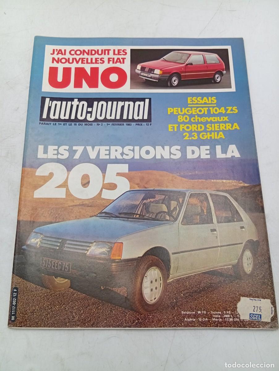 Coches: L&acute;AUTO-JOURNAL. FRANCIA. N&ordm; 10. A&Ntilde;O 1983. PEUGEOT 104 ZS. FORD SIERRA 2.3 GHIA. LA PEUGEOT 205. LEER