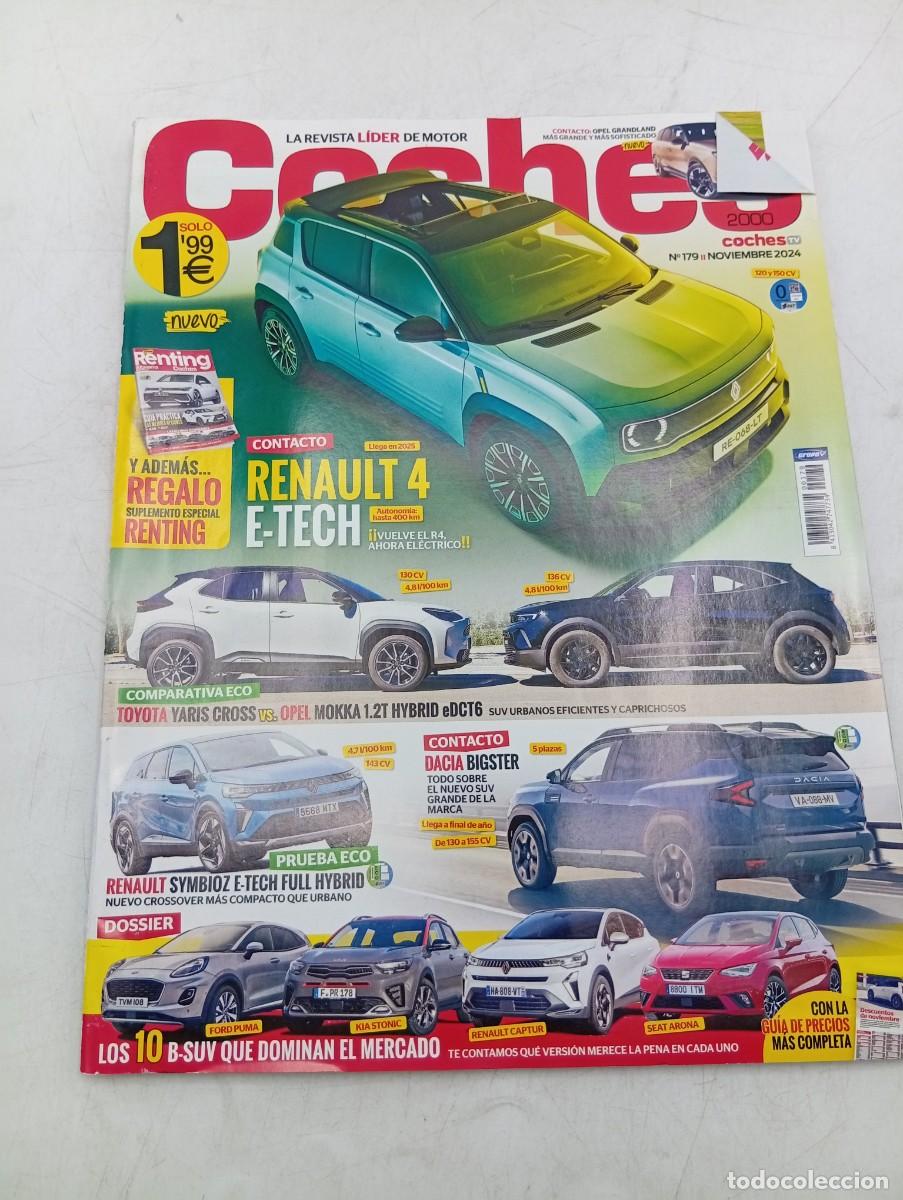 Coches: COCHES 2000. N&ordm; 179. A&Ntilde;O 2024. RENAULT 4 E-TECH. TOYOTA YARIS CROSS. DACIA BIGSTER. RENAULT... LEER.