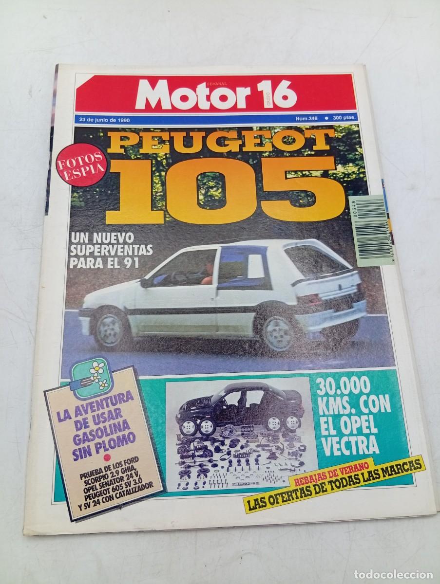 Coches: MOTOR 16. N&ordm; 348. A&Ntilde;O 1990. PRUEBA : FORD SCORPIO 2.9 GHIA. PEUGEOT 105. OPEL SENATOR 24V... LEER.