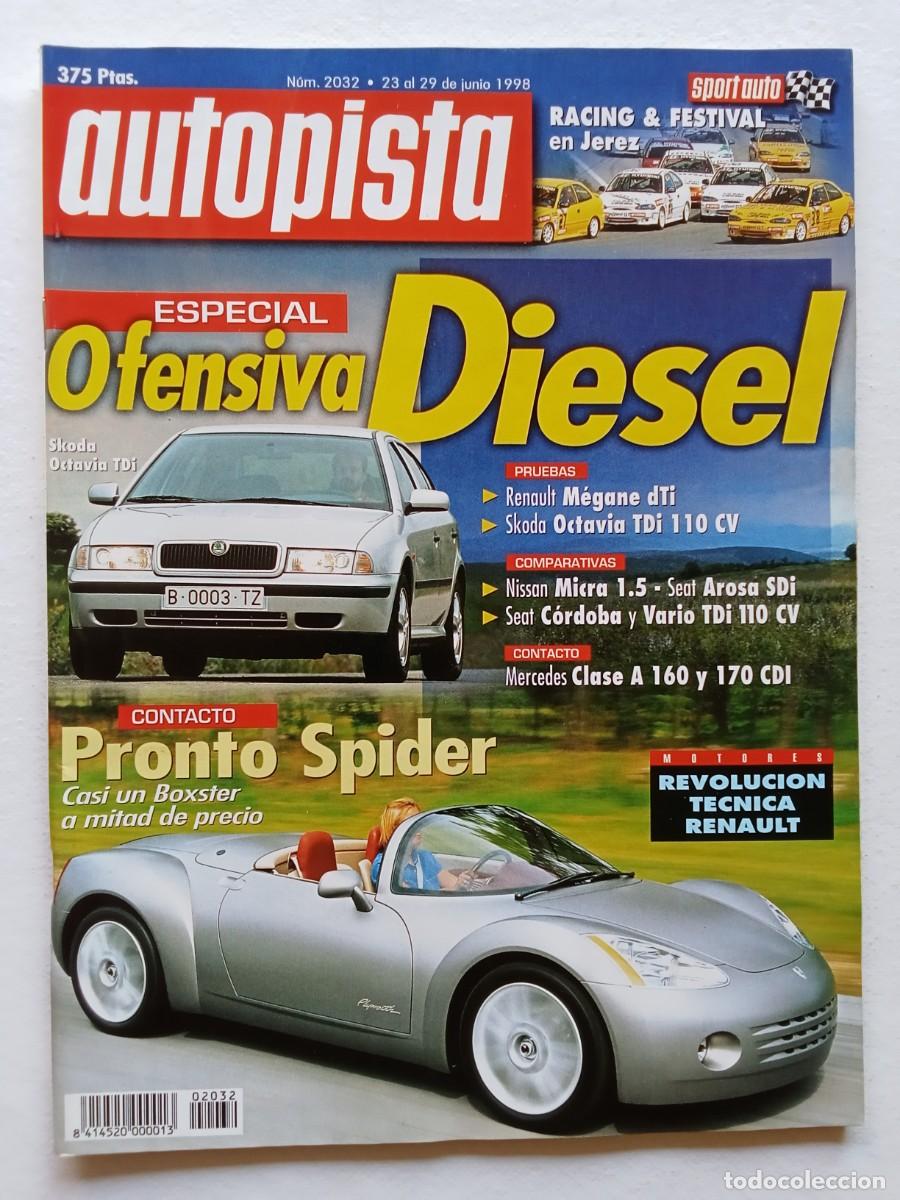 Coches: AUTOPISTA N&ordm; 2032 1998 SKODA OCTAVIA TDi RENAULT MEGANE NISSAN MICRA SEAT CORDOBA MERCEDES CLASE A