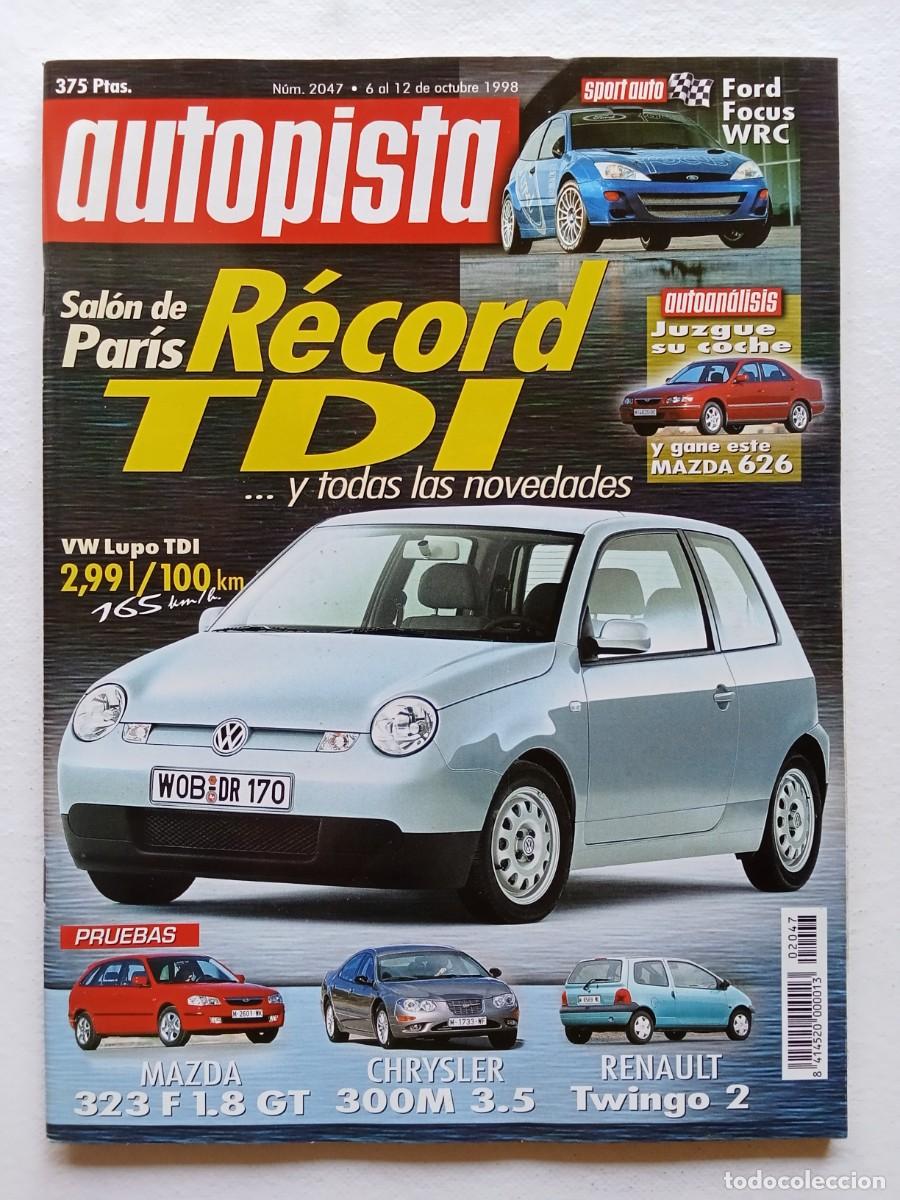 Coches: AUTOPISTA N&ordm; 2047 1998 SALON DE PARIS VOLKSWAGEN LUPO TDI MAZDA 323F CHRYSLER 300M RANAULT TWINGO 2