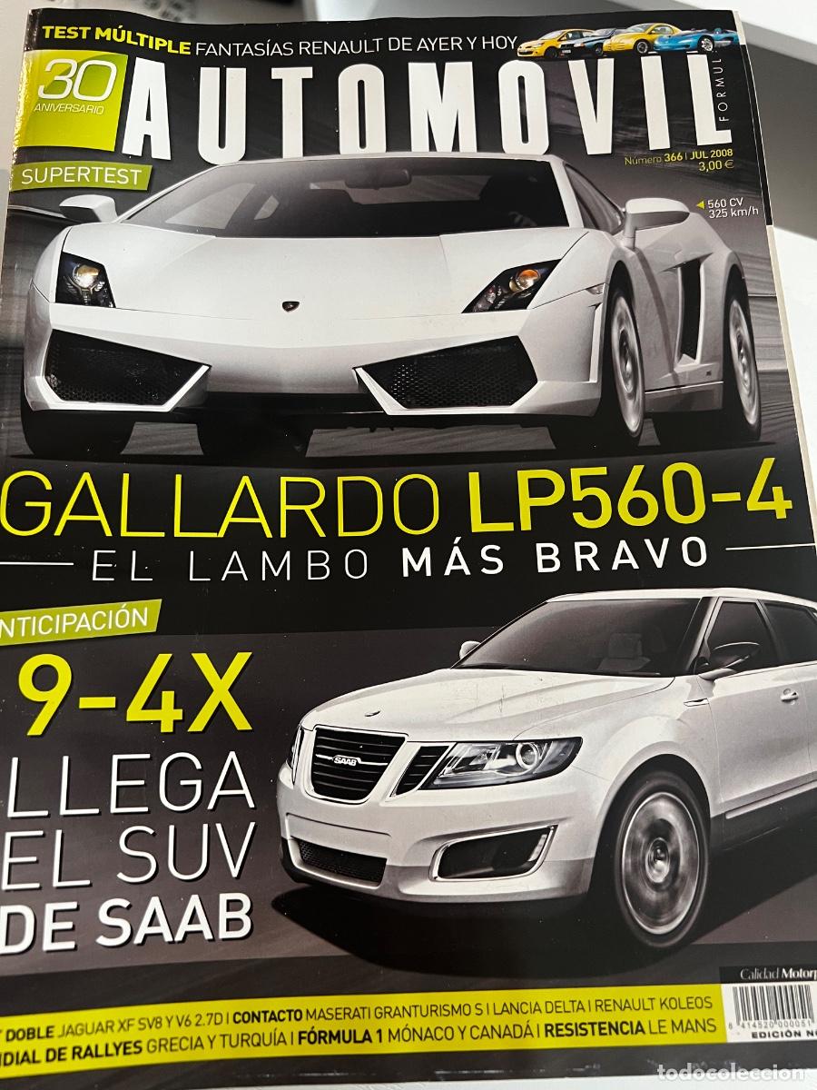 Coches: AUTOM&Oacute;VIL. N&deg; 366. JULIO 2008. LAMBORGHINI GALLARDO LO560-4. JAGUAR XF SV8 y V6 2.7D.