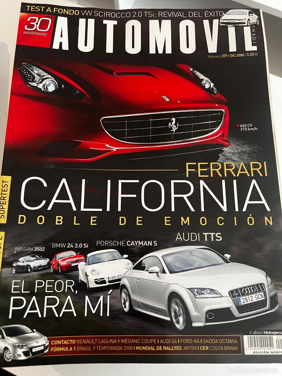 Coches: AUTOM&Oacute;VIL. N&deg; 371. DICIEMBRE 2008. FERRARI CALIFORNIA, DOBLE DE EMOCI&Oacute;N. AUDI TTS.
