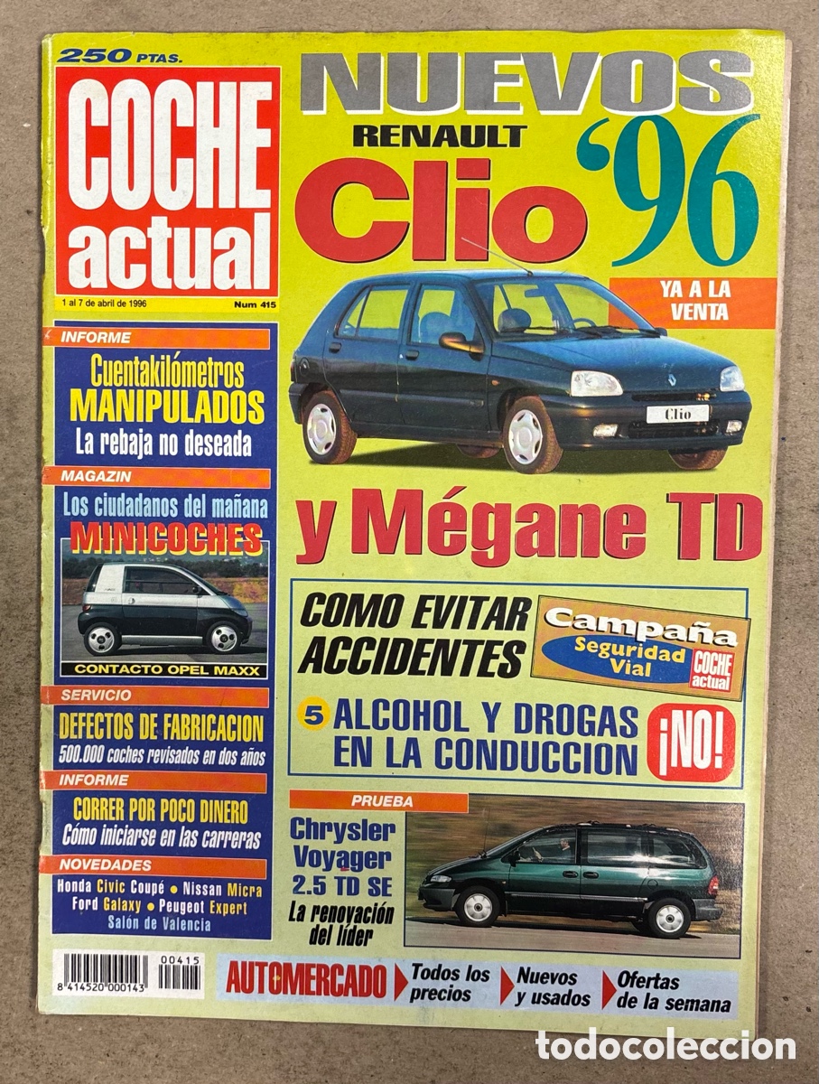 Coches: COCHE ACTUAL N&deg; 415 (1996). RENAULT CLIO Y MEGANE, CHRYSLER VOYAGER 2.5, HONDA CIVIC COUP&Eacute;
