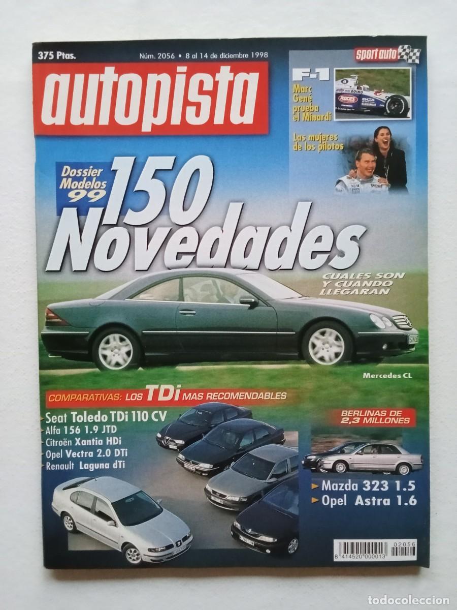 Coches: AUTOPISTA N&ordm; 2056 1998 SEAT TOLEDO ALFA 156 XANTIA VECTRA LAGUNA MAZDA 323 ASTRA MERCEDES CL
