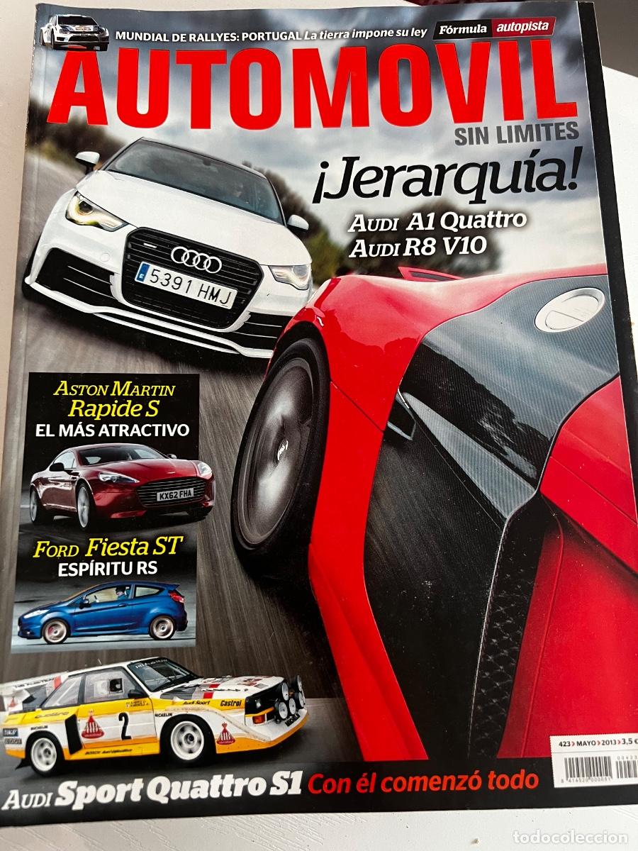 Coches: AUTOMOVIL. N&ordm; 423. A&Ntilde;O 2013. AUDI A1 QUATTRO. AUDI R8 V10. ASTON MARTIN RAPIDE S. LEER
