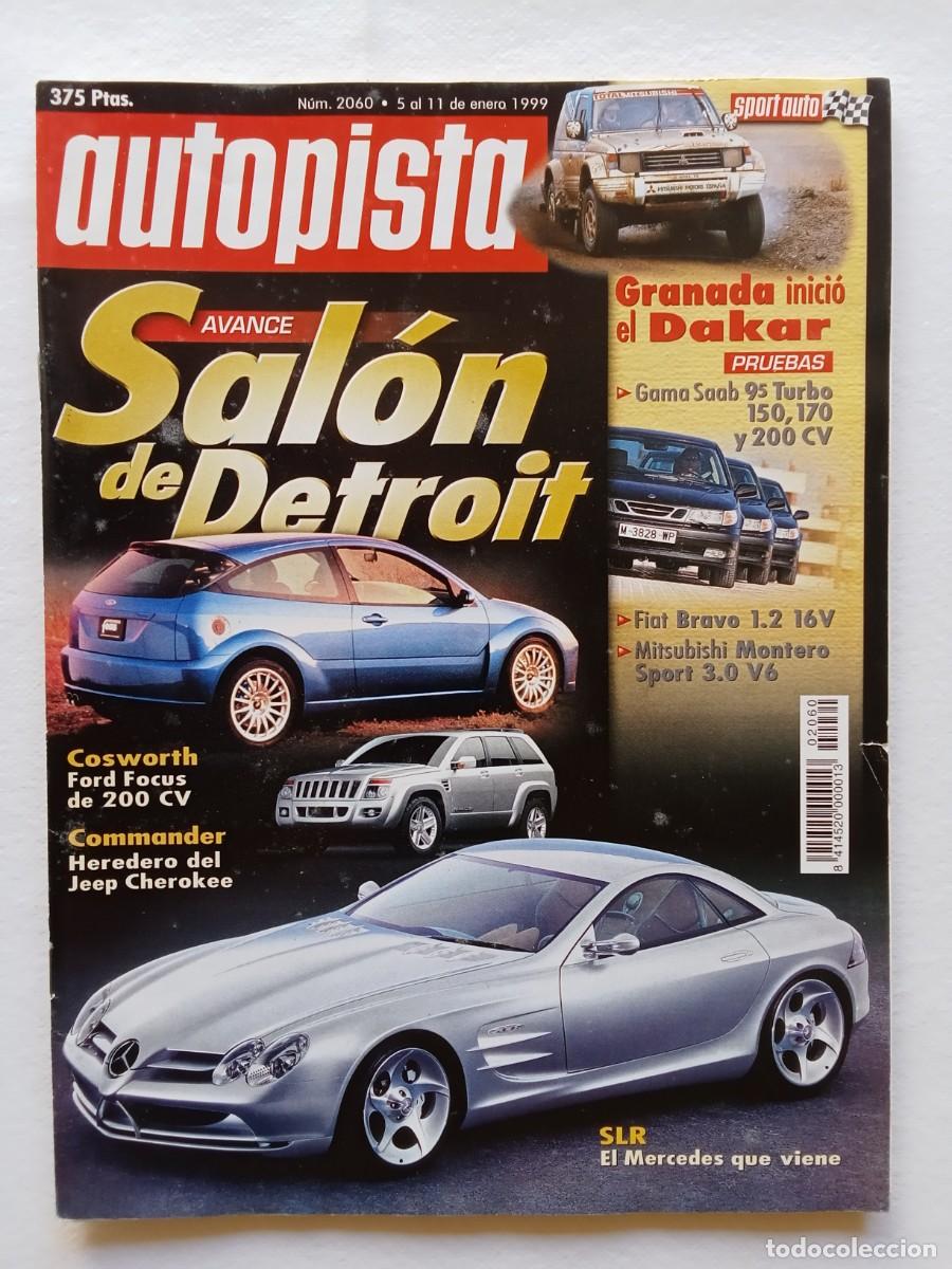 Coches: AUTOPISTA N&ordm; 2060 1999 SALON DETROIT GRANADA DAKAR SAAB 9 TURBO FIAT BRAVO MITSUBISHI MONTERO