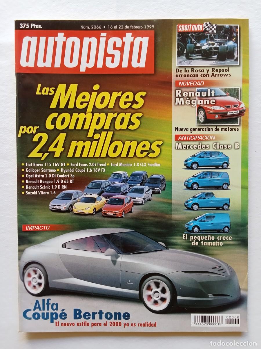 Coches: AUTOPISTA N&ordm; 2066 1999 ALFA COUP&Eacute; BERTONE RENAULT MEGANE MERCEDES CLASE B DE LA ROSA SUZUKI VITARA
