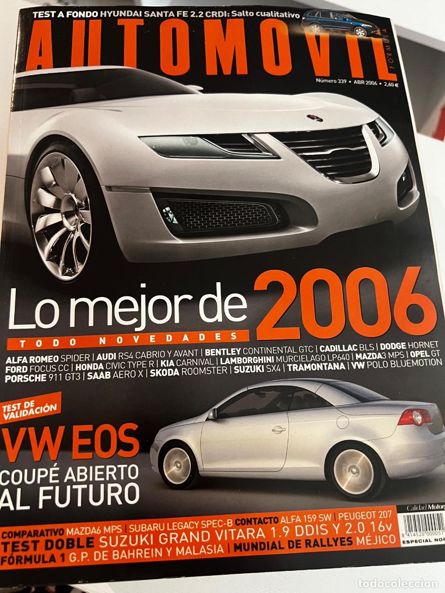 Coches: AUTOMOVIL. N&ordm; 339. ABRIL 2006. LO MEJOR DE 2006. ALFA ROMEO SPIDER. AUDI RS4 CABRIO Y AVANT.