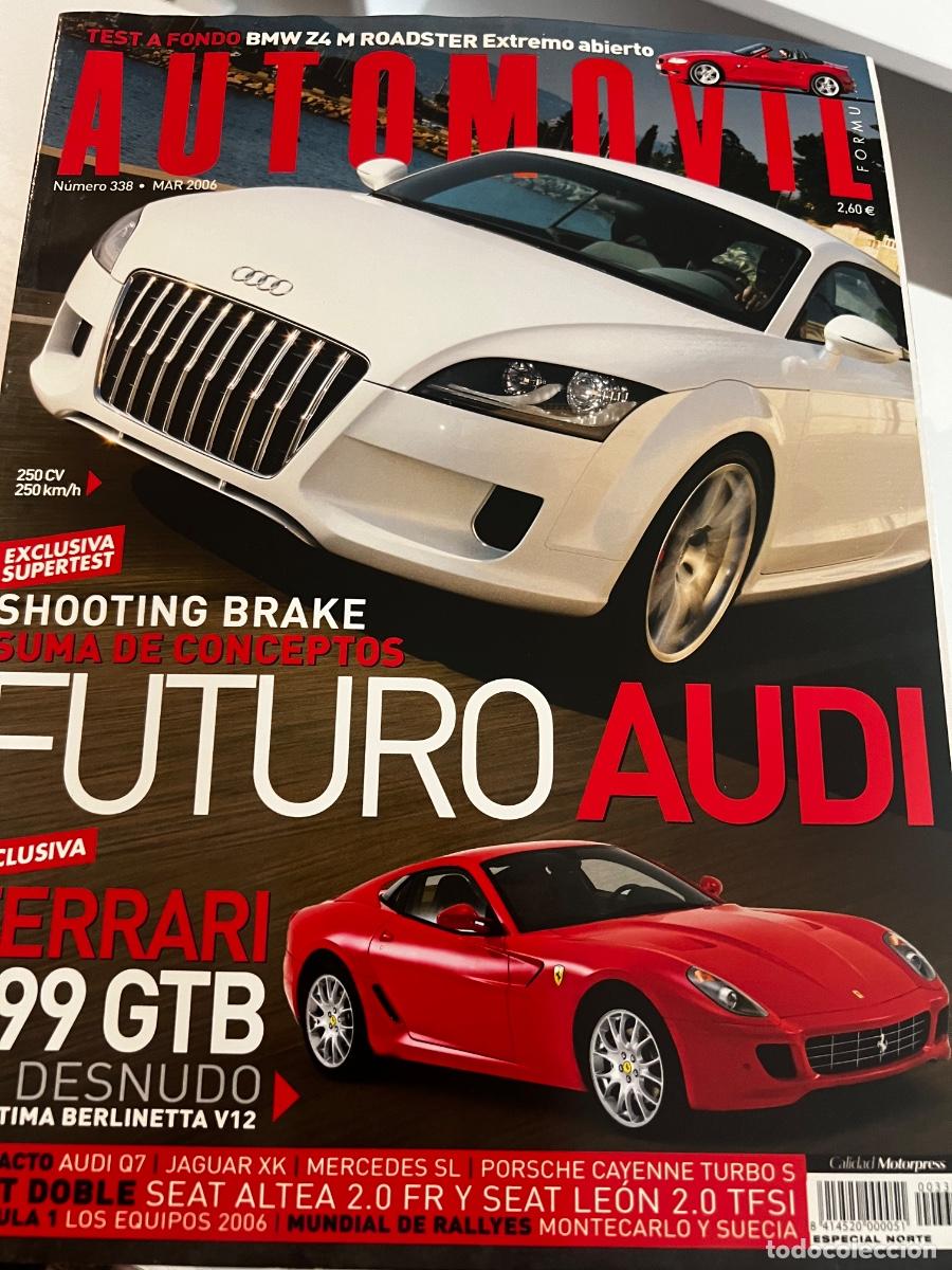 Coches: AUTOMOVIL. N&deg; 338. 2006. SHOOTING BRAKE, SUMA DE CONCEPTOS. FUTURO AUDI.LEER.
