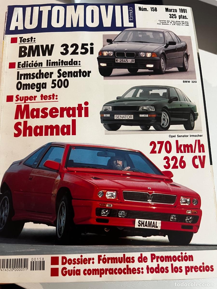 Coches: AUTOM&Oacute;VIL. N&deg; 158. MARZO 1991. BMW 325i. IRMSCHER SENATOR OMEGA 500. MASERATI SHAMAL.