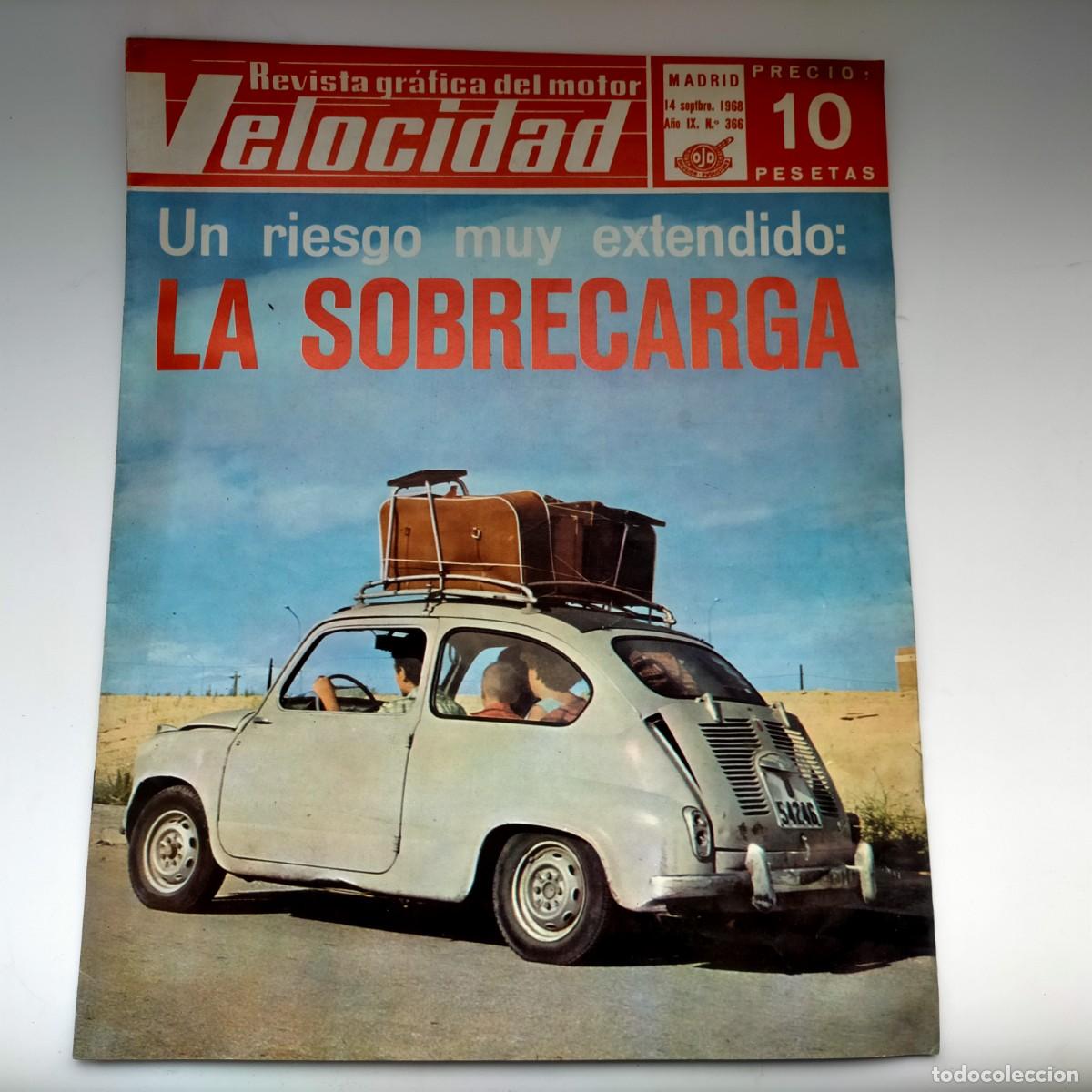 Coches: REVISTA VELOCIDAD N&ordm; 366 A&Ntilde;O 1968