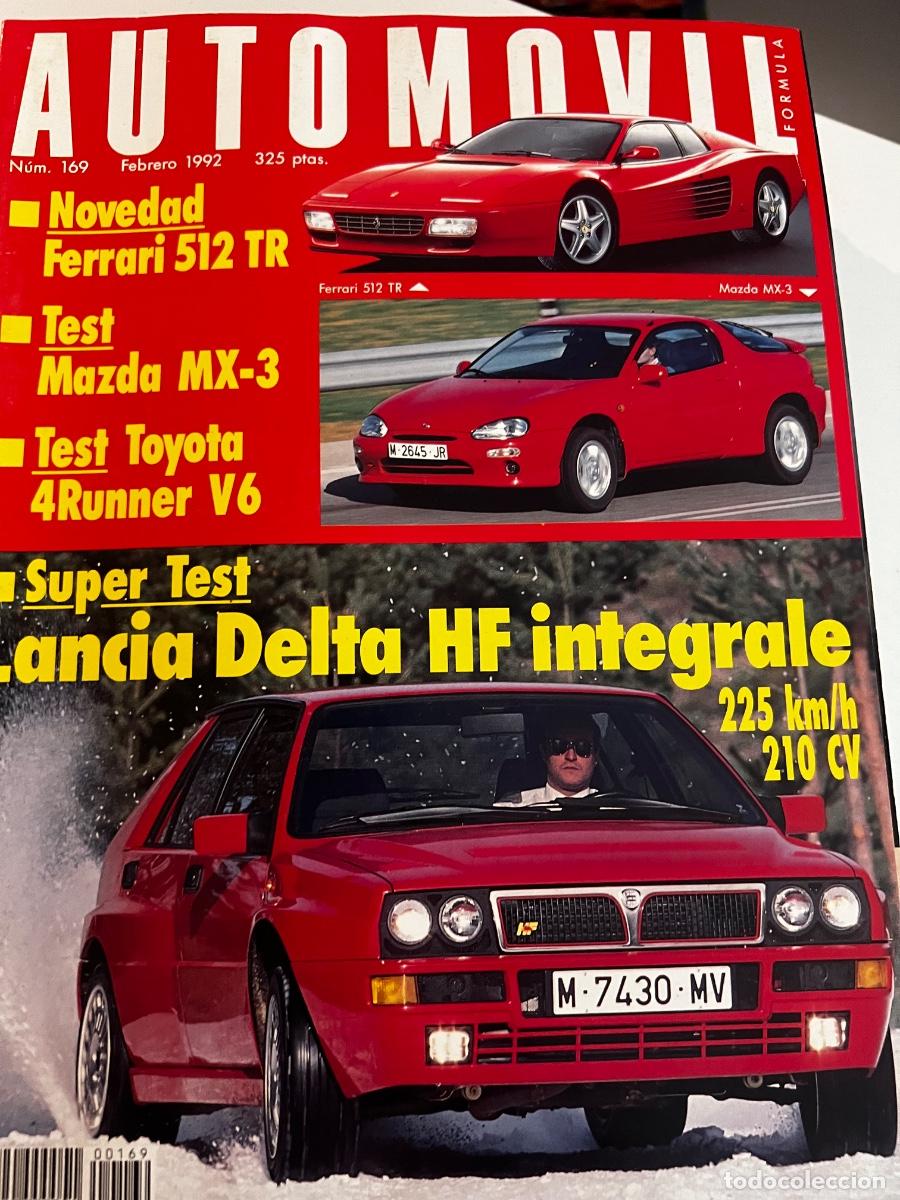 Coches: AUTOMOVIL. N&ordm; 169. FEBRERO 1992. NOVEDADES FERRARI 512 TR. MAZDA MX-3. TOYOTA 4RUNNER V6.