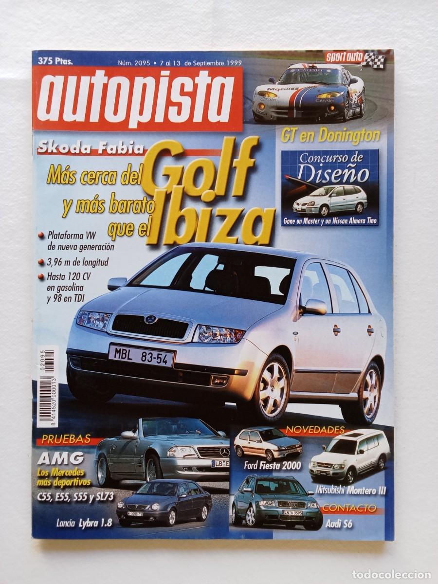 Coches: AUTOPISTA N&ordm; 2095 1999 GOLF IBIZA MERCEDES AMG LANCIA LYBRA FORD FIESTA MITSUBISHI MONTERO AUDI S6