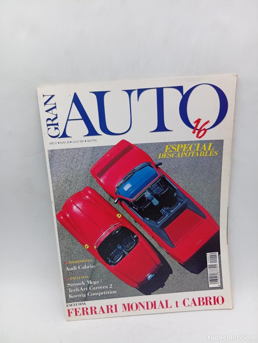 Coches: GRAN AUTO 16. N&ordm; 29. A&Ntilde;O 1991. FERRARI MONDIAL T CABRIO. STROSEK Y TECHART. KOENIG CABRIO... LEER