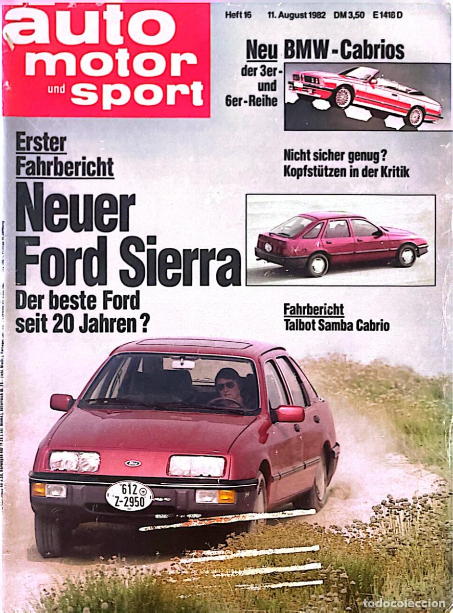 Coches: AUTO MOTOR UND SPORT. CITR&Ouml;EN 2 CV. TALBOT SAMBA CABRIO. FORD SIERRA