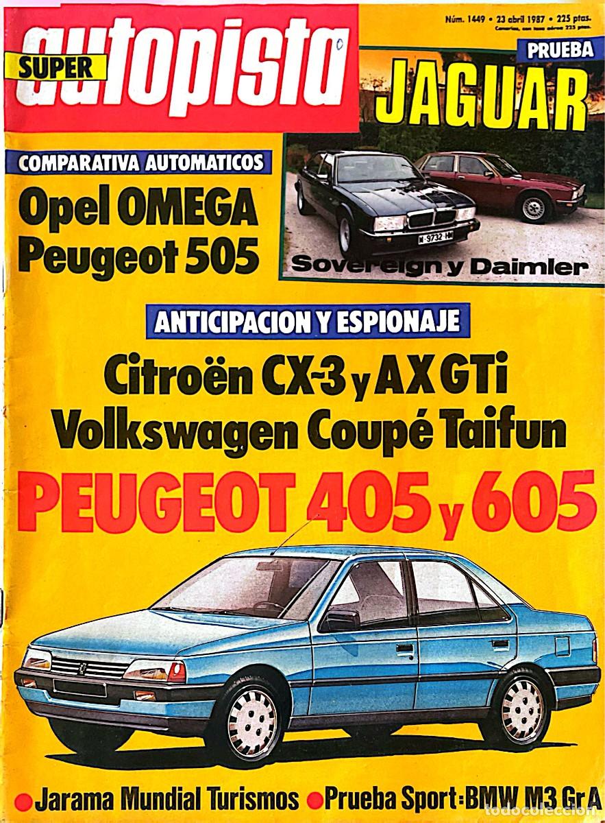 Coches: AUTOPISTA. PEUGEOT. OPEL. CITR&Ouml;EN. VOLKSWAGEN