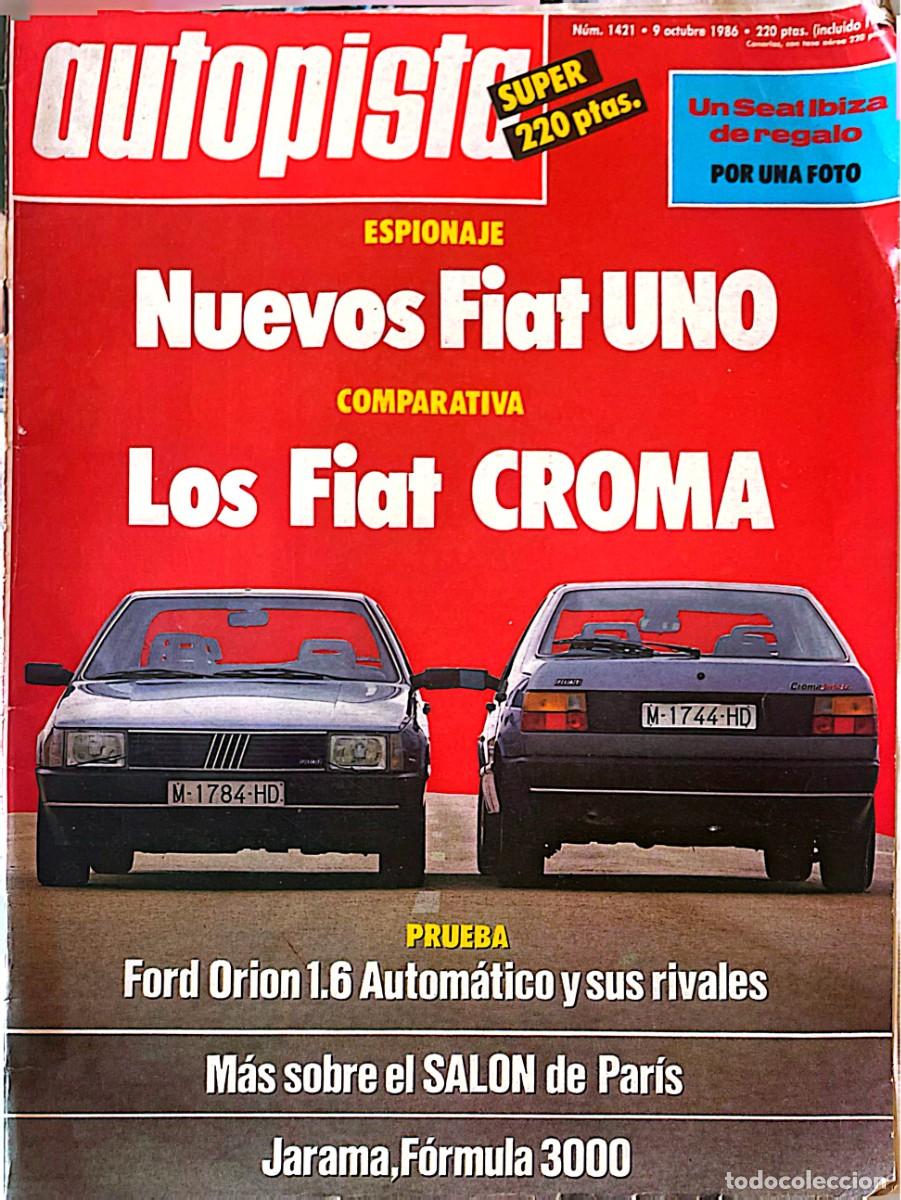 Coches: AUTOPISTA. FIAT UNO. FIAT CROMA. FORD