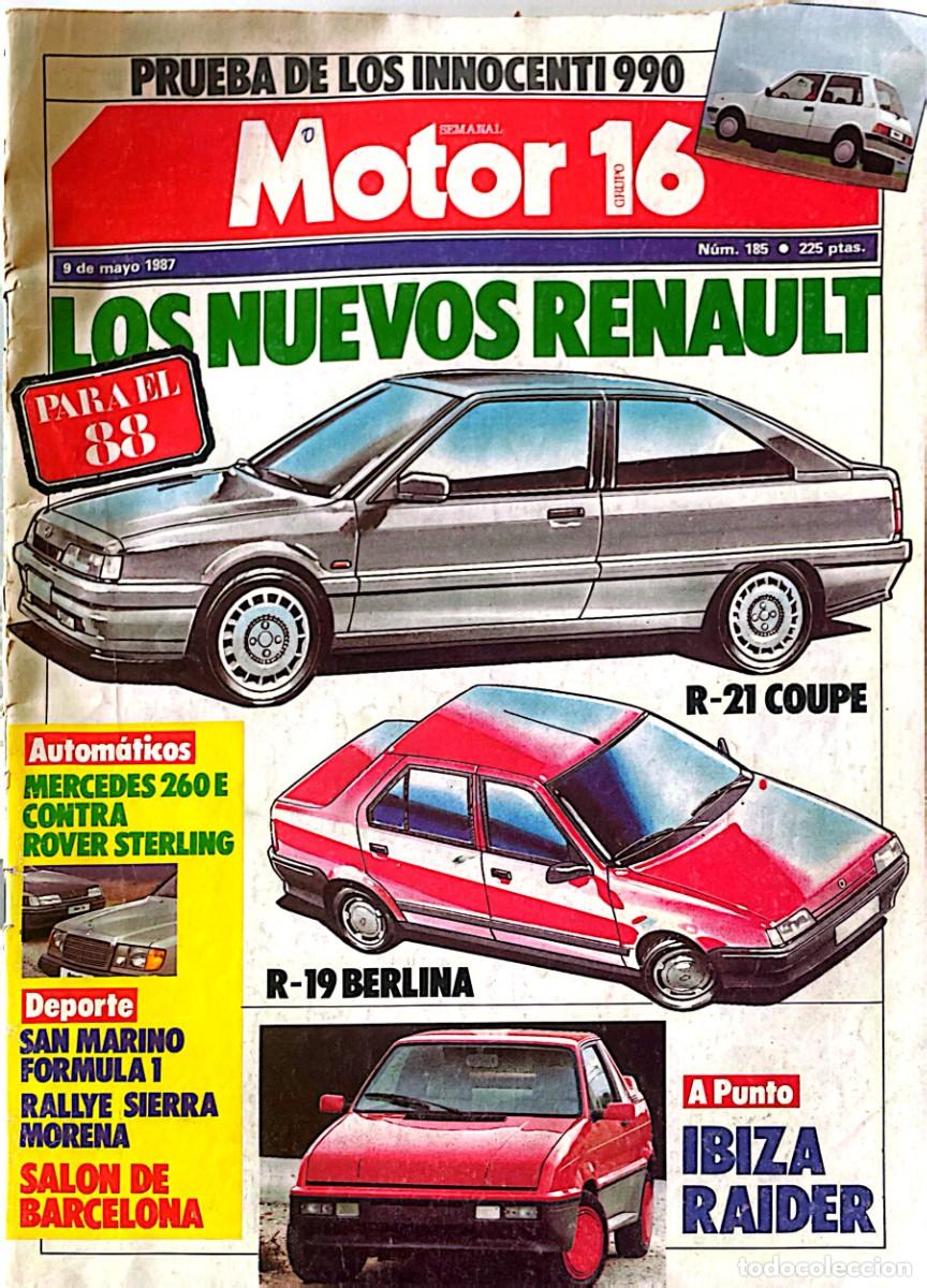 Coches: MOTOR 16. RENAULT. SEAT IBIZA RAIDER. MERCEDES. ROVER