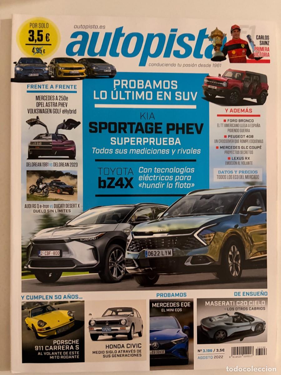 Coches: AUTOPISTA. N&ordm; 3196. AGOSTO 2022. AUDI RS 1 E-TRON. CITRO&Euml;N C5 AIRCROSS Y C5 PHEV. LEER
