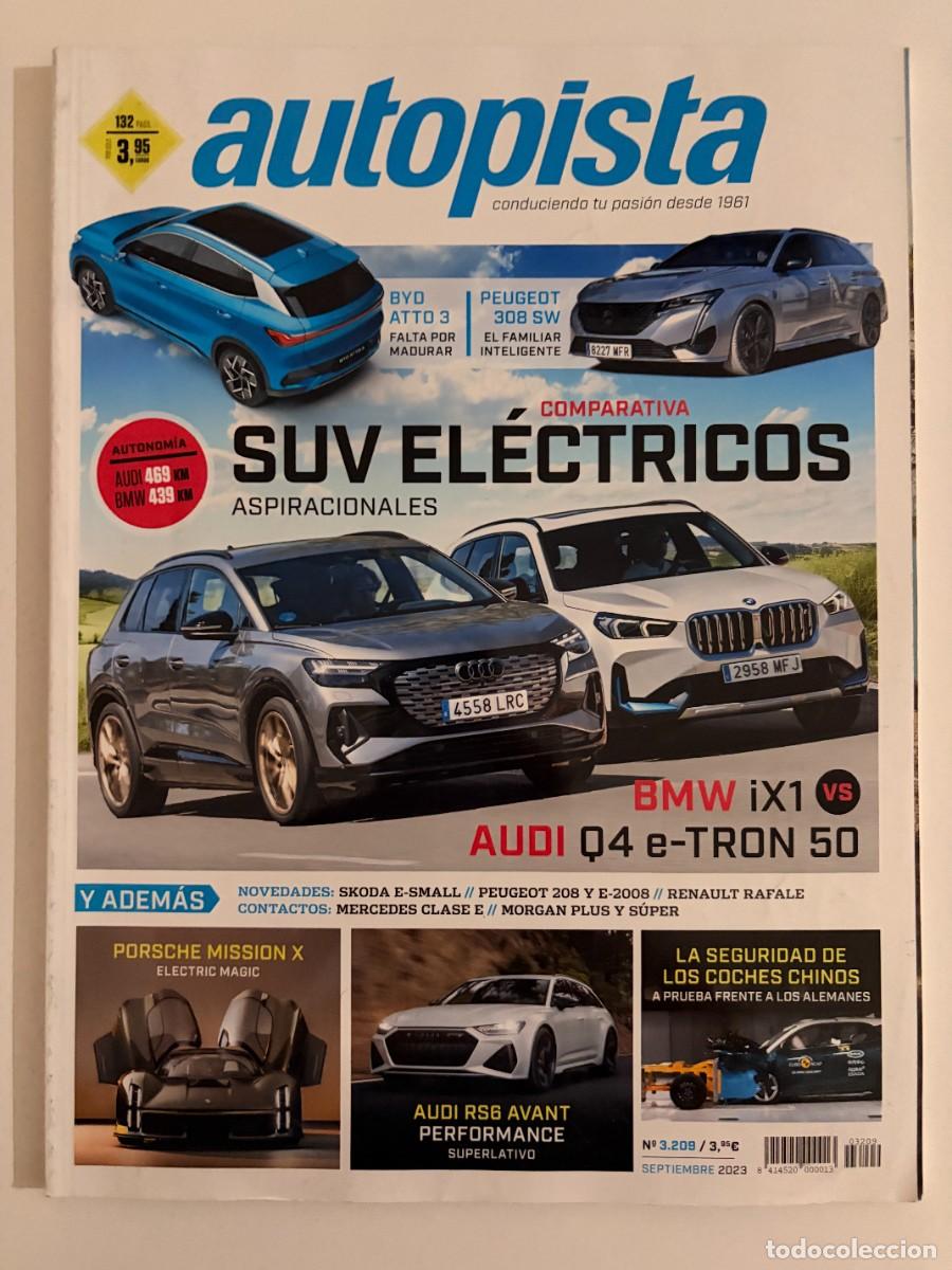 Coches: AUTOPISTA. N&ordm; 3209. SEPTIEMBRE 2023. SKODA E-SMALL. PEUGEOT 208. RENAULT RAFALE. RIMAC NEVERA. LEER
