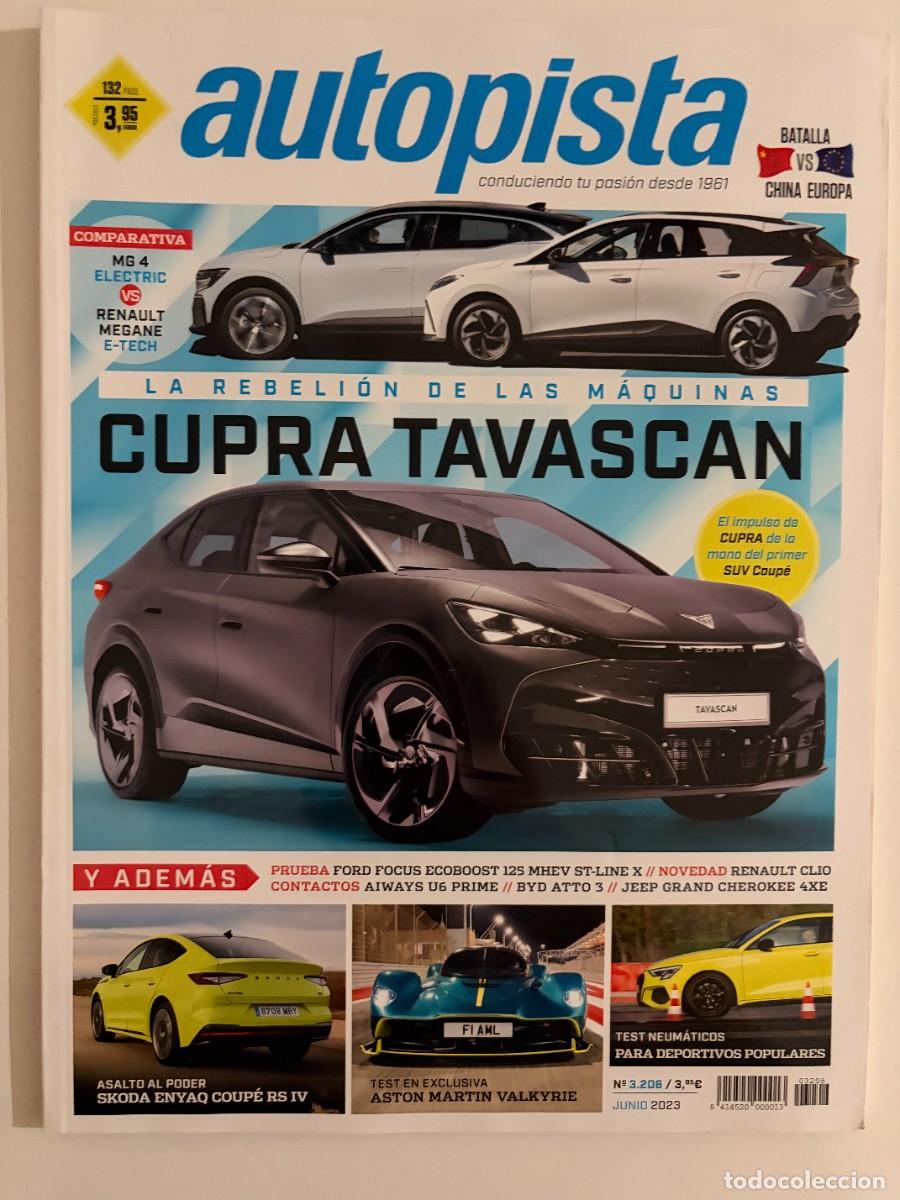 Coches: AUTOPISTA. N&ordm; 3206. JUNIO 2023. CUPRA DARKREBEL. MG DYBERSTER. PORSCHE CAYENNE. LEER