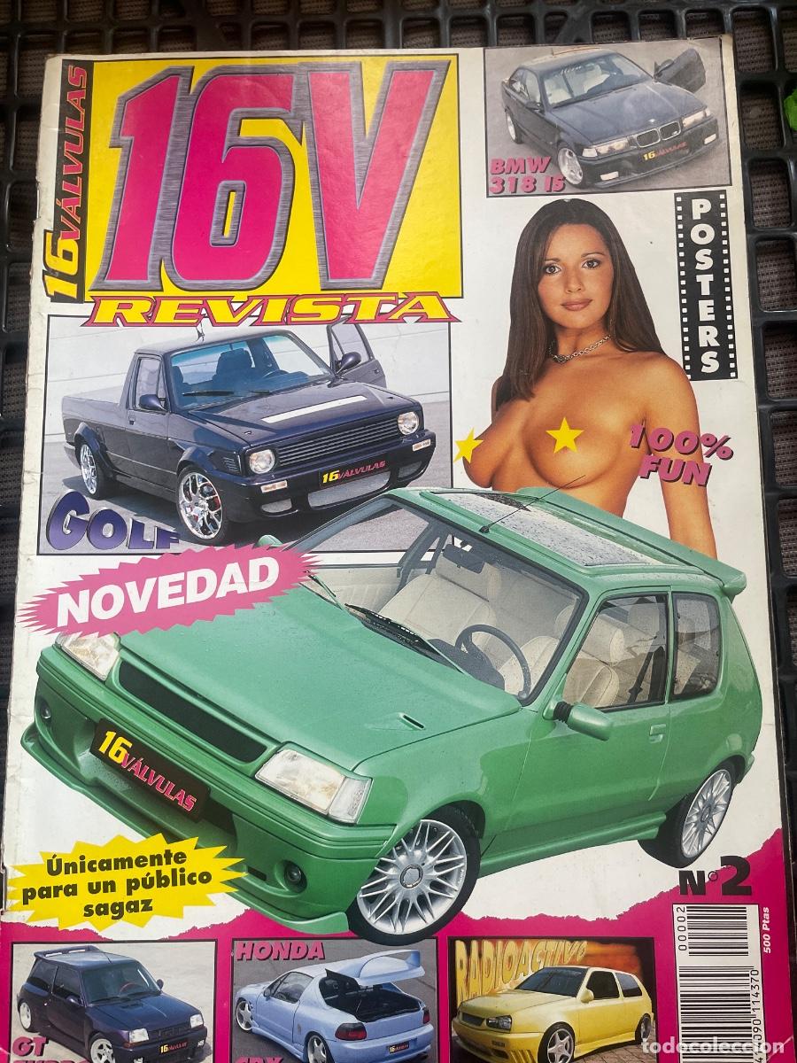 Coches: Revista 16 V&Aacute;LVULAS N&ordm; 2 - &iexcl;CON P&Oacute;STER! - Especial GT Turbo, Honda CRX y BMW 318is