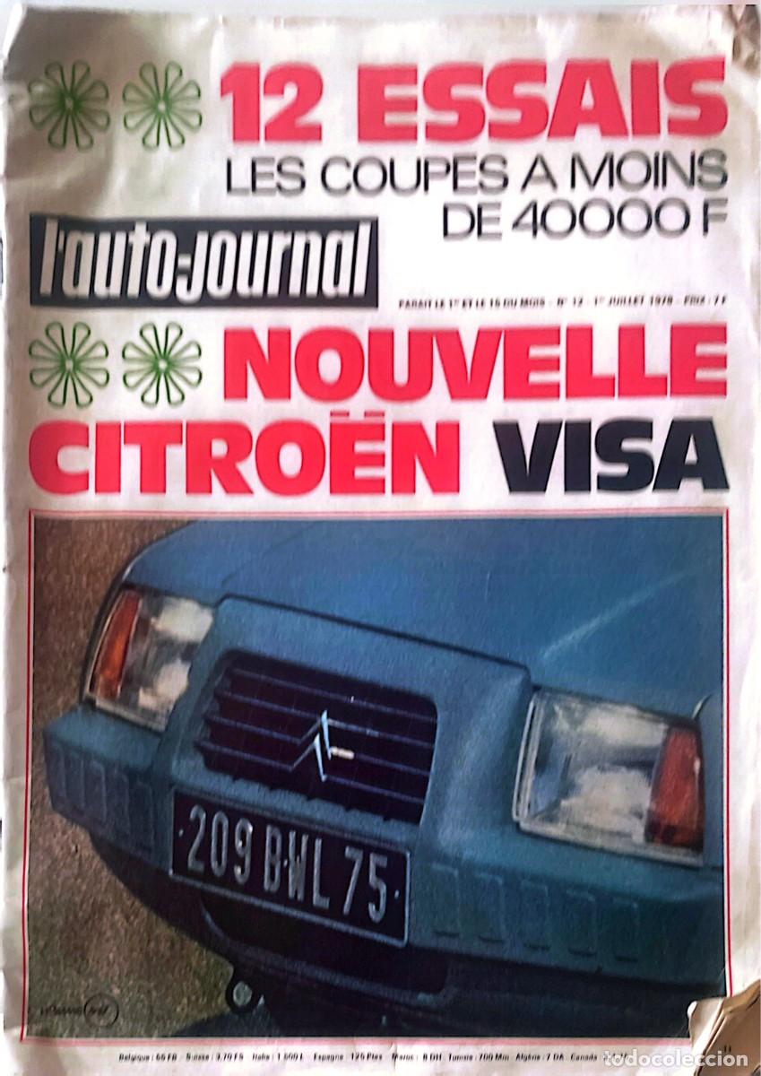 Coches: L&acute;AUTO-JOURNAL. CITR&Ouml;EN VISA. VW. TRIUMPH. OPEL. FORD. RENAULT