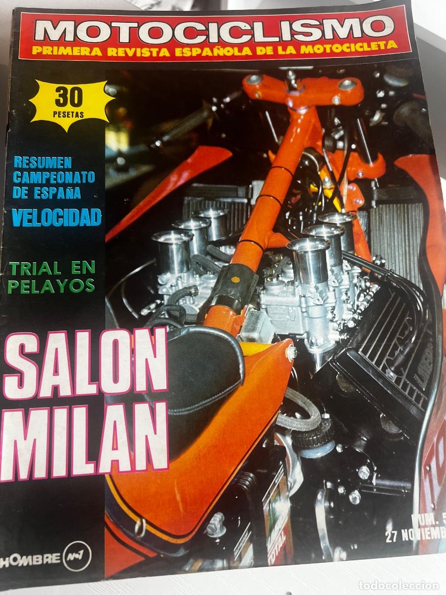 Coches: MOTOCICLISMO. N&ordm; 538. A&Ntilde;O 1977. SALON MILAN. RESUMEN CAMPEONATO DE ESPA&Ntilde;A, VELOCIDAD. TRIAL.. LEER