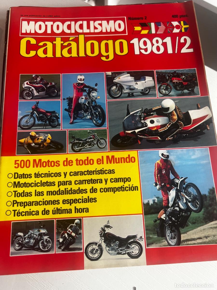 Coches: MOTOCICLISMO. N&ordm; 2. CAT&Aacute;LOGO 1981/2. 500 MOTOS DE TODO EL MUNDO. DATOS T&Eacute;CNICOS Y CARACTER&Iacute;STICAS.
