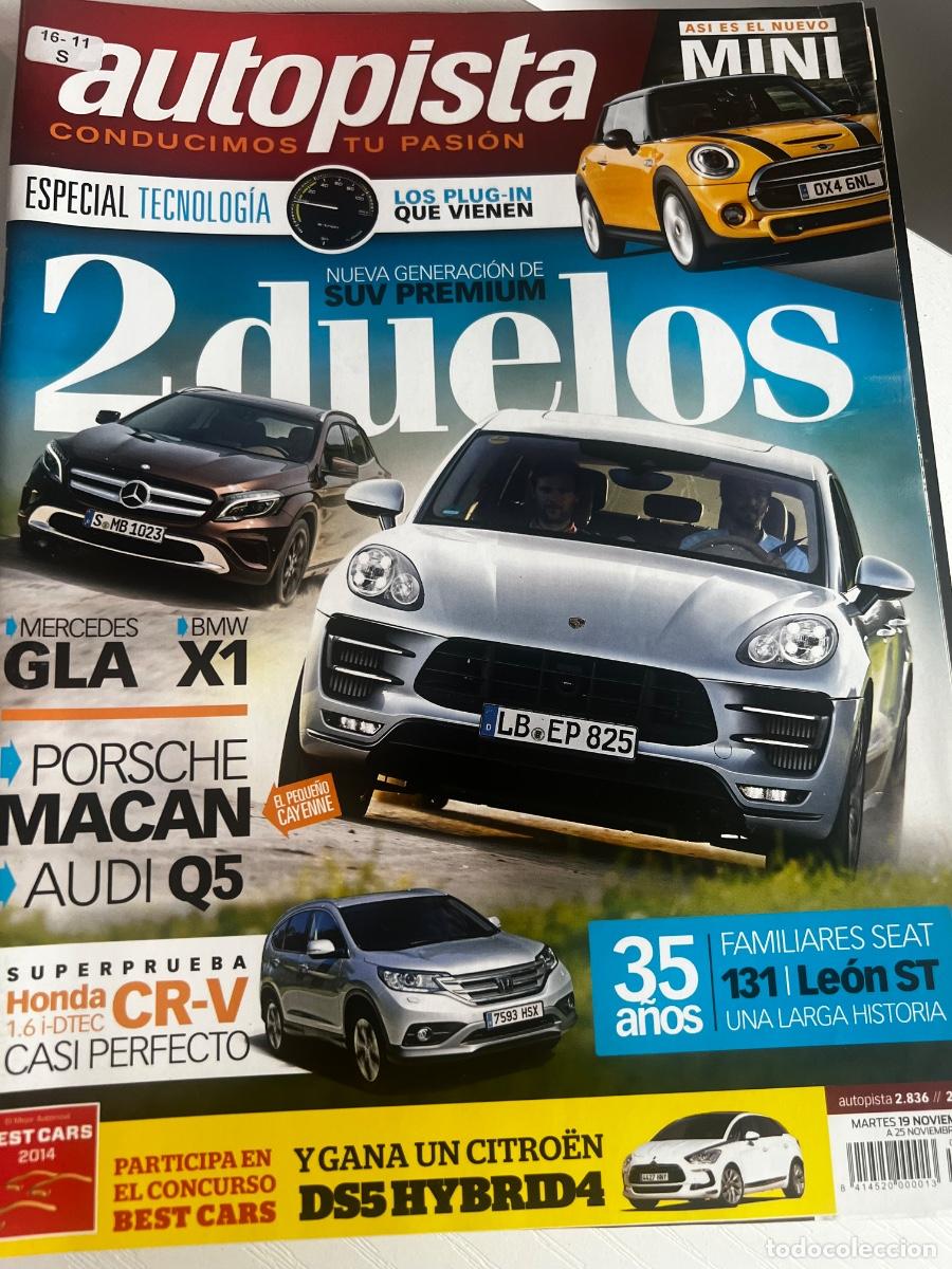 Coches: AUTOPISTA. N&deg; 2836 .NOVIEMBRE 2013. NUEVA GENERACI&Oacute;N DE SUB PREMIUM. MERCEDES GLA. BMW X1.