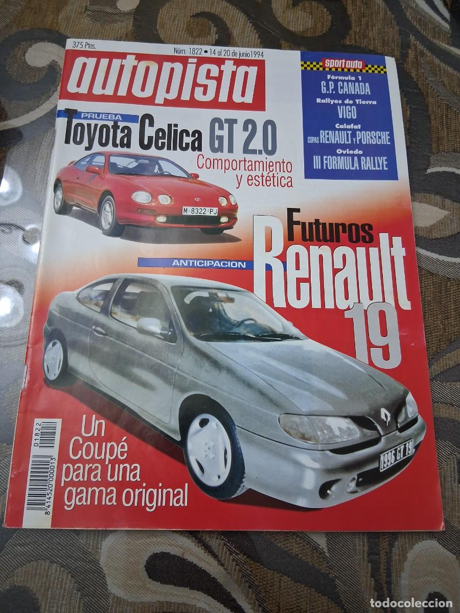 Coches: Revista coche autopista 1822 a&ntilde;o 1994 Toyota Celica GT Renault 19 Mazda 323 Ford Escort SR Cosworth