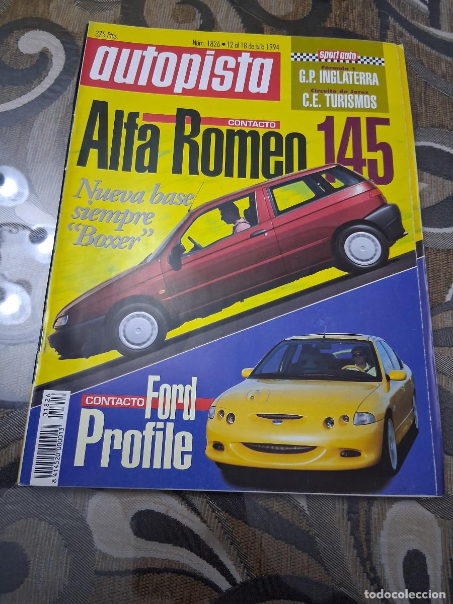 Coches: Revista coche autopista 1826 a&ntilde;o 1994 Alfa Romeo 145 Ford profile Peugeot 306 Lexus LS400