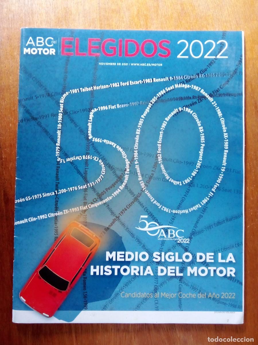 Coches: REVISTA ABC DEL MOTOR, ELEGIDOS 2022, CANDIDATOS AL MEJOR COCHE DEL A&Ntilde;O 2022