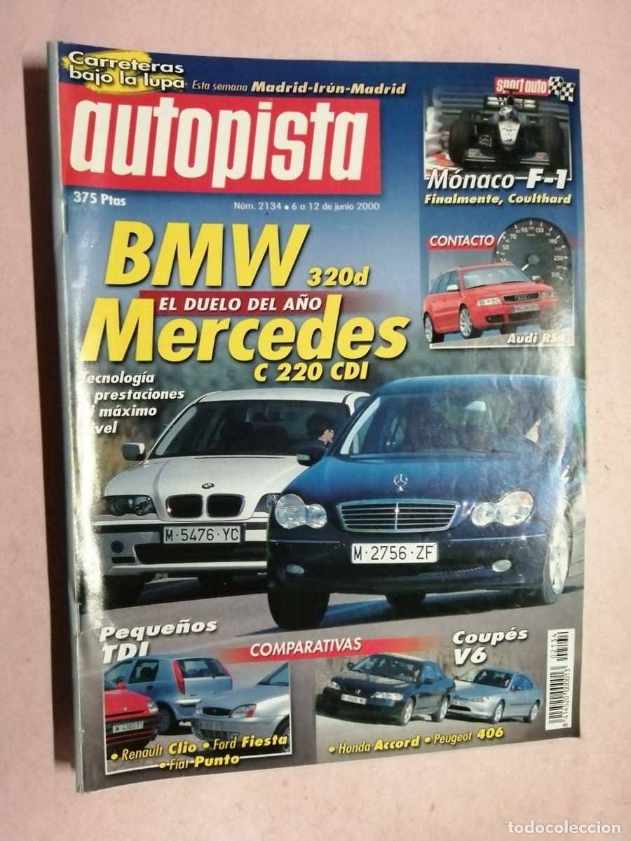 Coches: REVISTA AUTOPISTA (NUMERO 2134) EL DUELO DEL A&Ntilde;O, BMW - MERCEDES