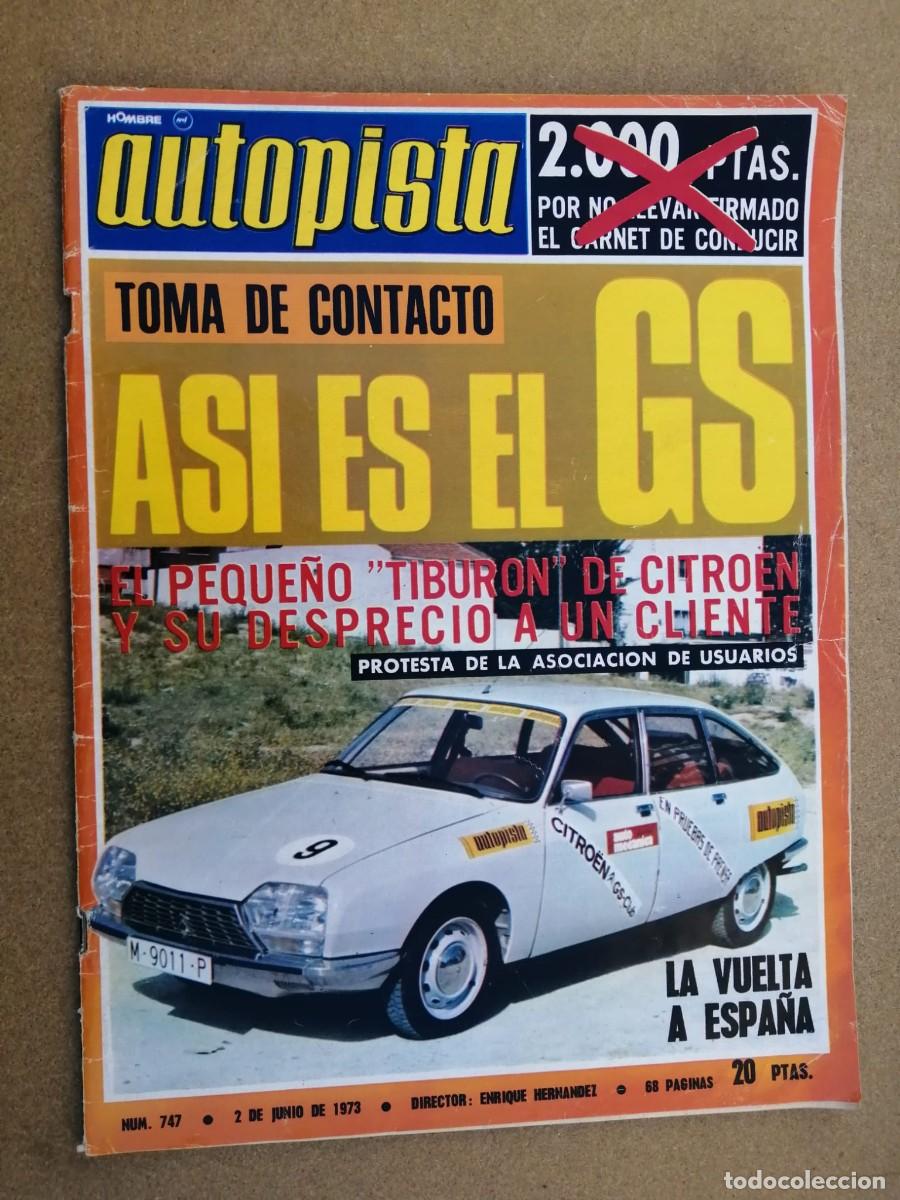Coches: REVISTA AUTOPISTA (NUMERO 747) ASI ES EL GS