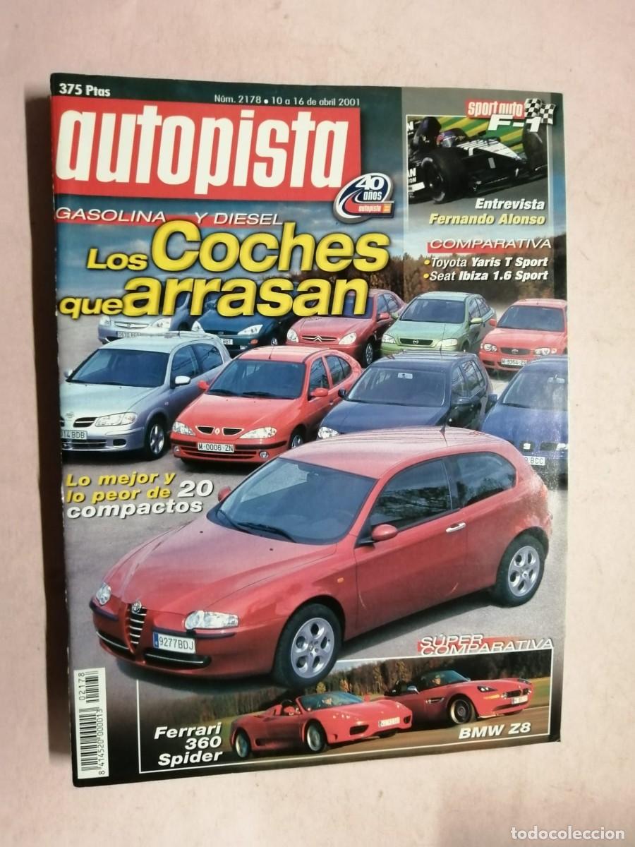 Coches: REVISTA AUTOPISTA (NUMERO 2178) LOS COCHES QUE ARRASAN