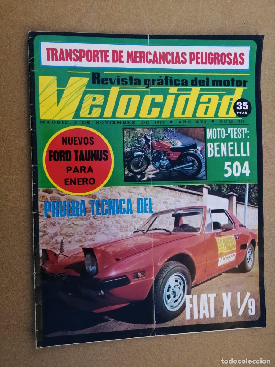 Coches: REVISTA VELOCIDAD (NUMERO 738) FIAT X 1/9
