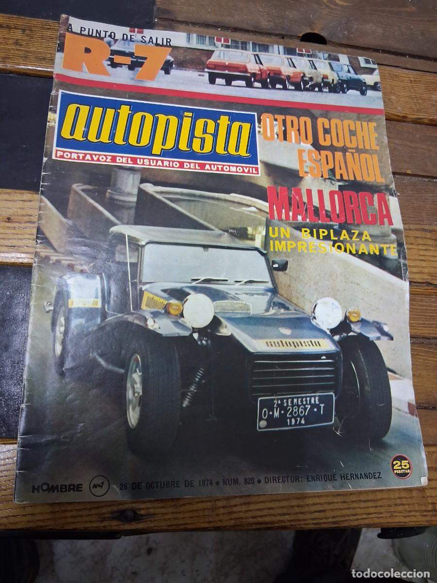 Coches: Revista coche Autopista 820 Renault 7 Hispano Aleman Mallorca Volkswagen Golf Lancia Beta coupe