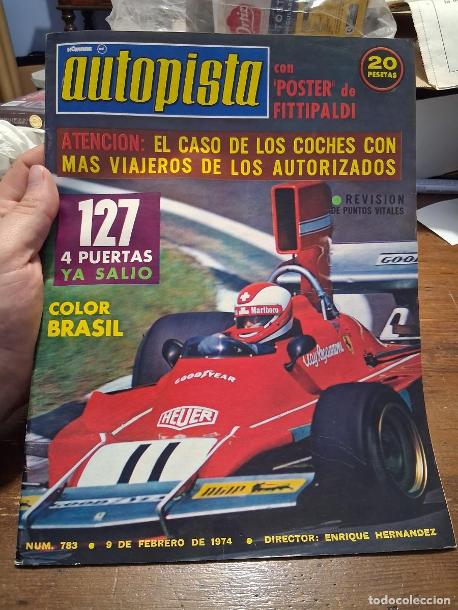 Coches: Revista Autopista coche 783 Citro&euml;n GS Carlo Bonomi Italia Emerson Fittipaldi McLaren Ford M 23