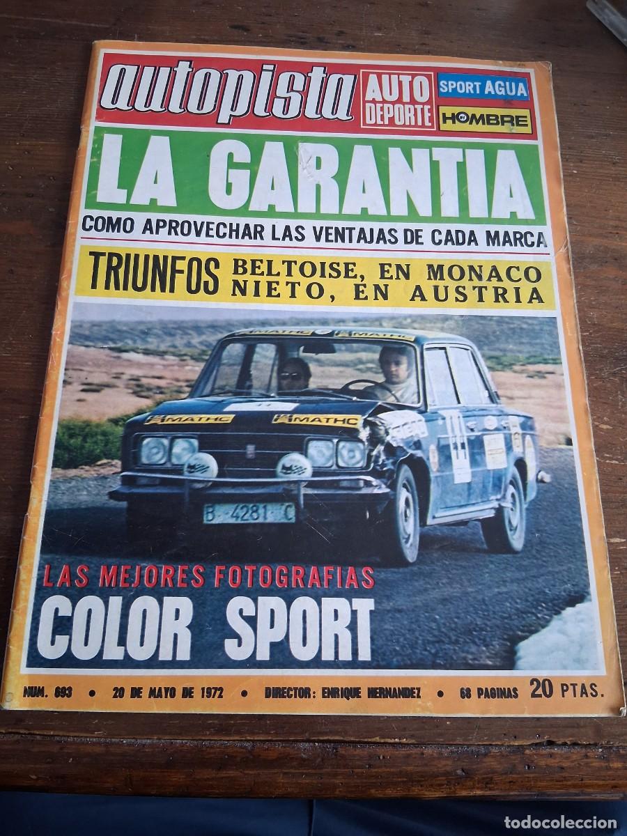 Coches: Revista coche autopista 693 Fiat 132 The Hell Drivers Datsun 240 Z