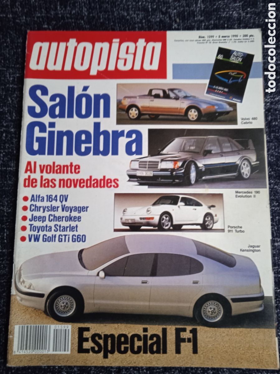 Coches: AUTOPISTA N&ordm; 1599 MARZO 1990 - VW GOLF GTI G60 - SALON DE GINEBRA - ALFA 164
