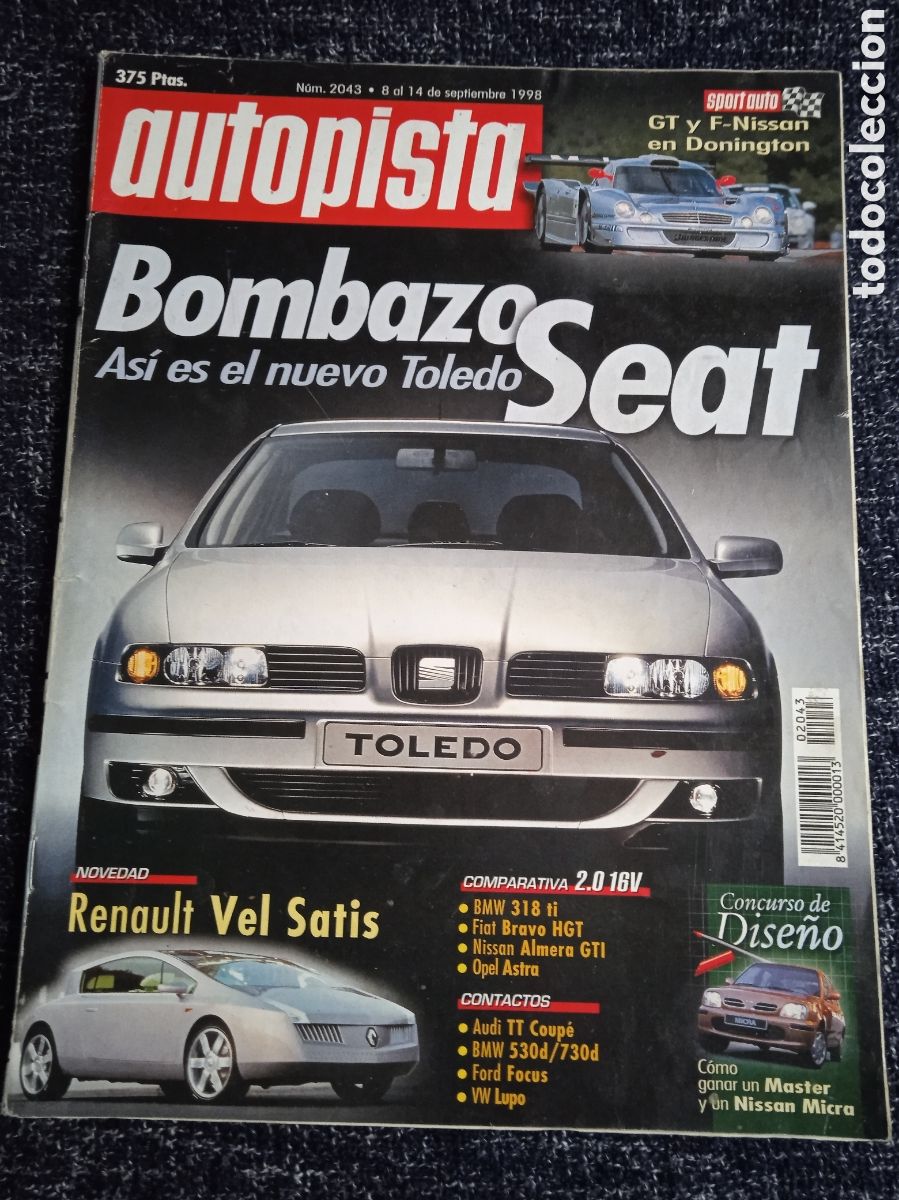 Coches: AUTOPISTA N&ordm; 2043 SEPTIEMBRE 1998 - SEAT TOLEDO RENAULT VEL SATIS