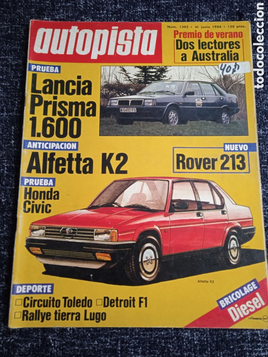 Coches: AUTOPISTA N&ordm; 1302 - LANCIA PRISMA 1.600, ALFETTA K2, ROVER 213, HONDA CIVIC