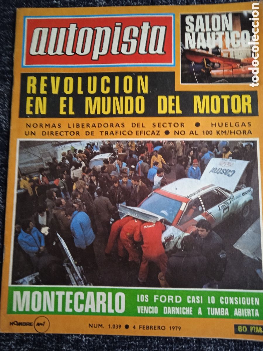 Coches: AUTOPISTA N&ordm; 1039 FEBRERO 1979 -RALLYE MONTECARLO, LANCIA STRATOS RALLYE, SALON NAUTICO